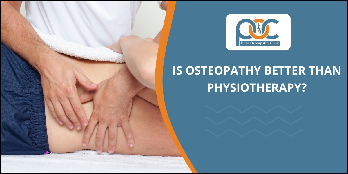 Is osteopathy better than physiotherapy?